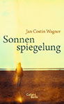 Wagner - Sonnenspiegelungen