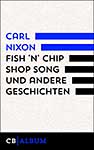 Nixon - Fish 'n' Chip Shop Song